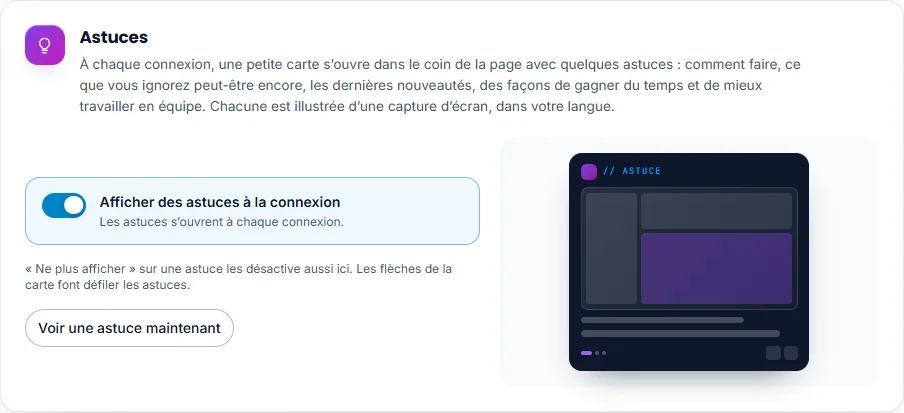 La carte Astuces des Paramètres : l’interrupteur Afficher des astuces à la connexion, activé, la remarque sur Ne plus afficher et les flèches, le bouton Voir une astuce maintenant et l’aperçu d’une carte d’astuce