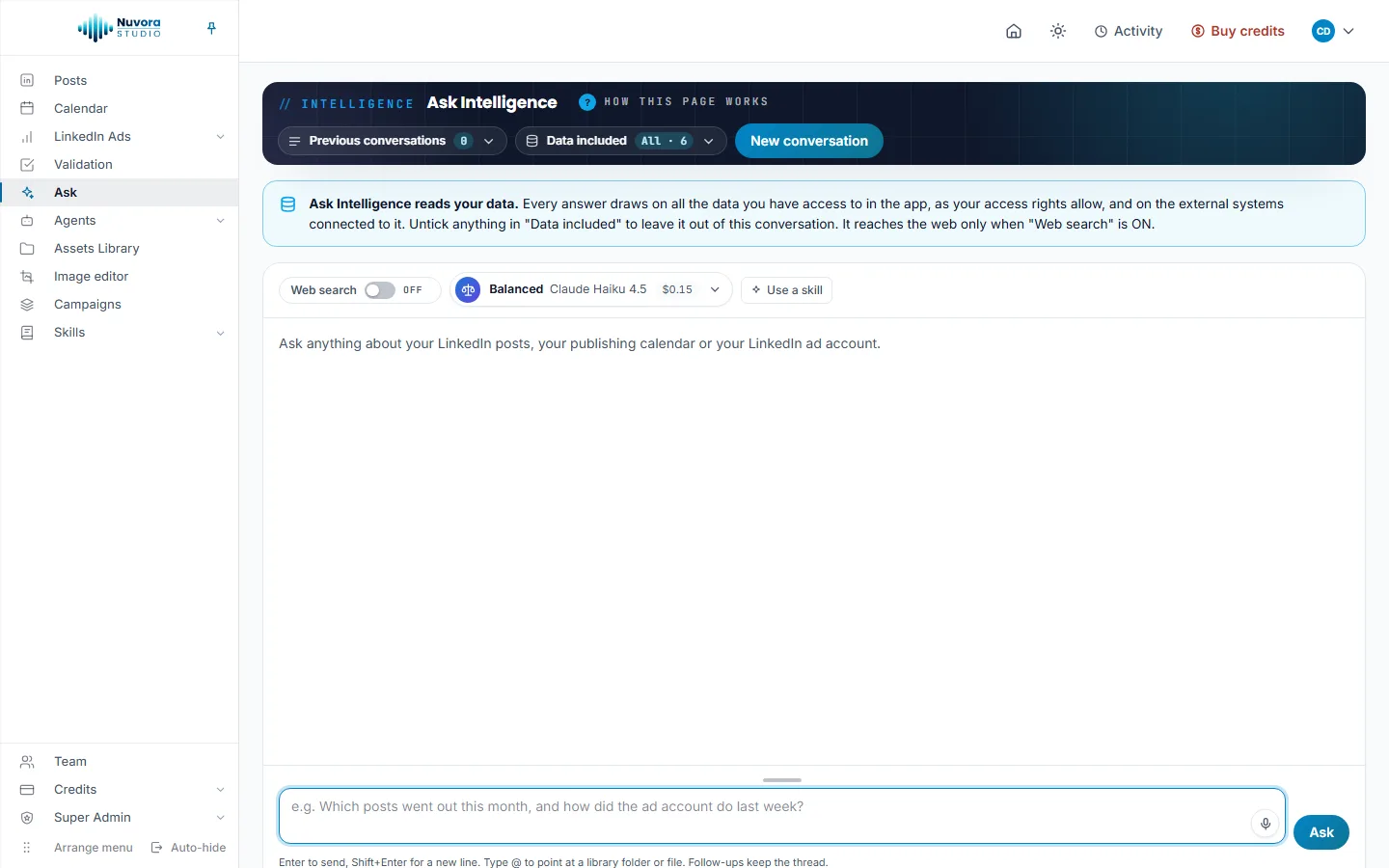 The Ask Intelligence page: Previous conversations, Data included and New conversation in the band, the Web search switch OFF, the model picker on Balanced with the price of an answer, Use a skill, and the question box