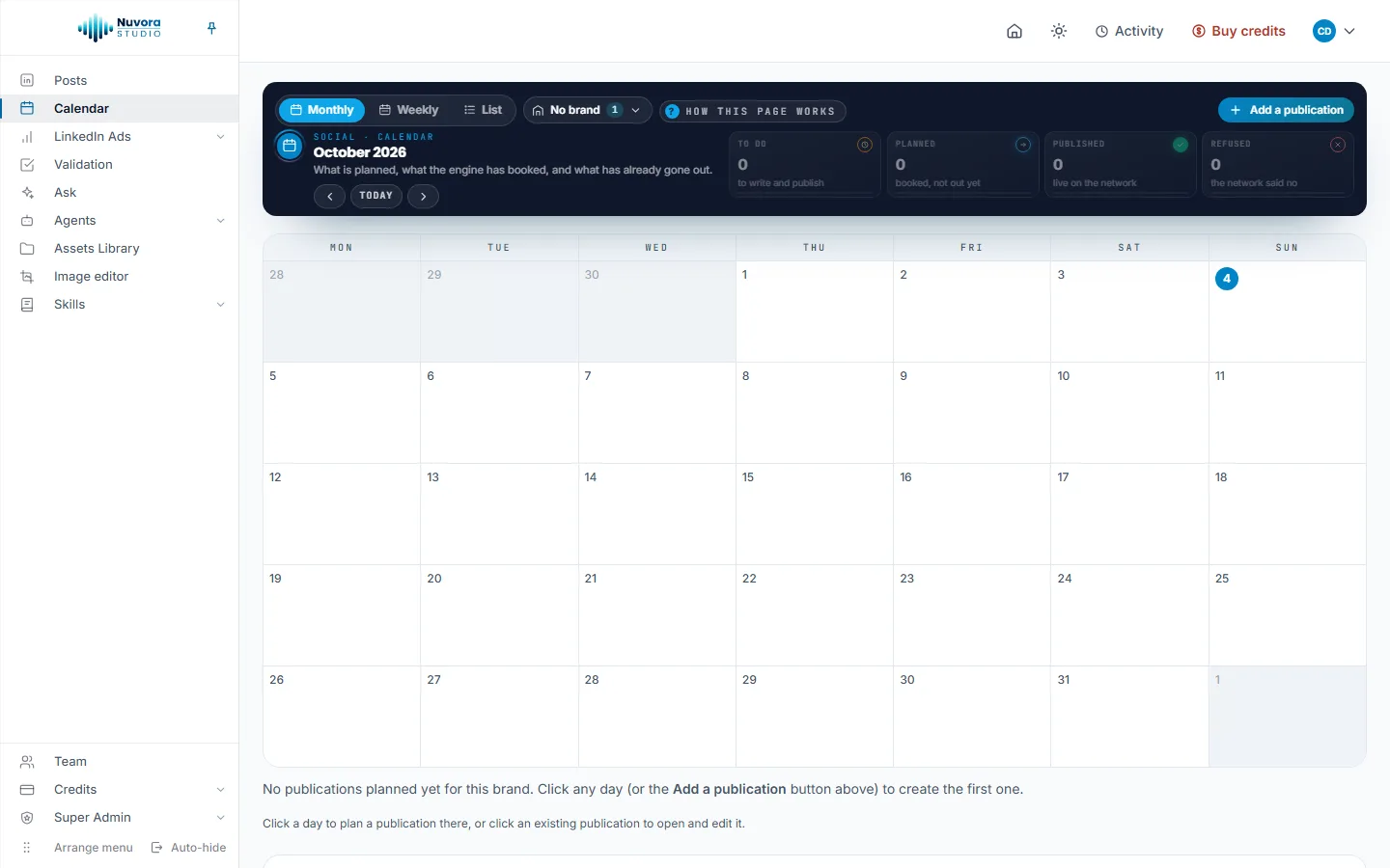 The Calendar on the Monthly view for October 2026: the band with Monthly, Weekly and List, the No brand button, How this page works and Add a publication, the To do, Planned, Published and Refused counters at zero, and the empty month grid