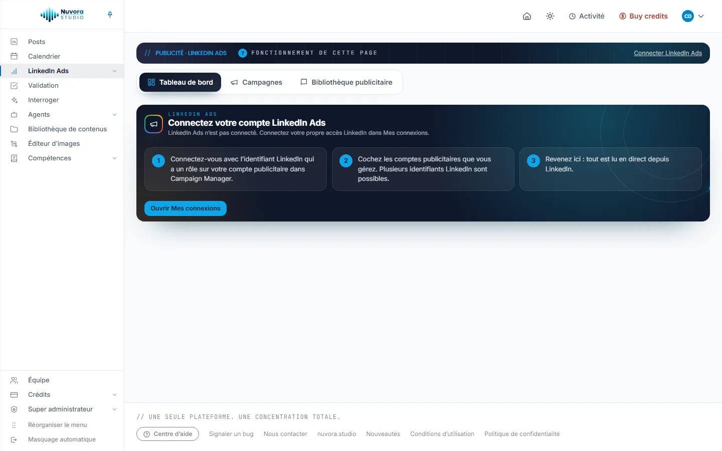 Le tableau de bord LinkedIn Ads avant toute connexion d’un compte publicitaire : Connectez votre compte LinkedIn Ads, trois étapes, Ouvrir Mes connexions, et les onglets Tableau de bord, Campagnes et Bibliothèque publicitaire