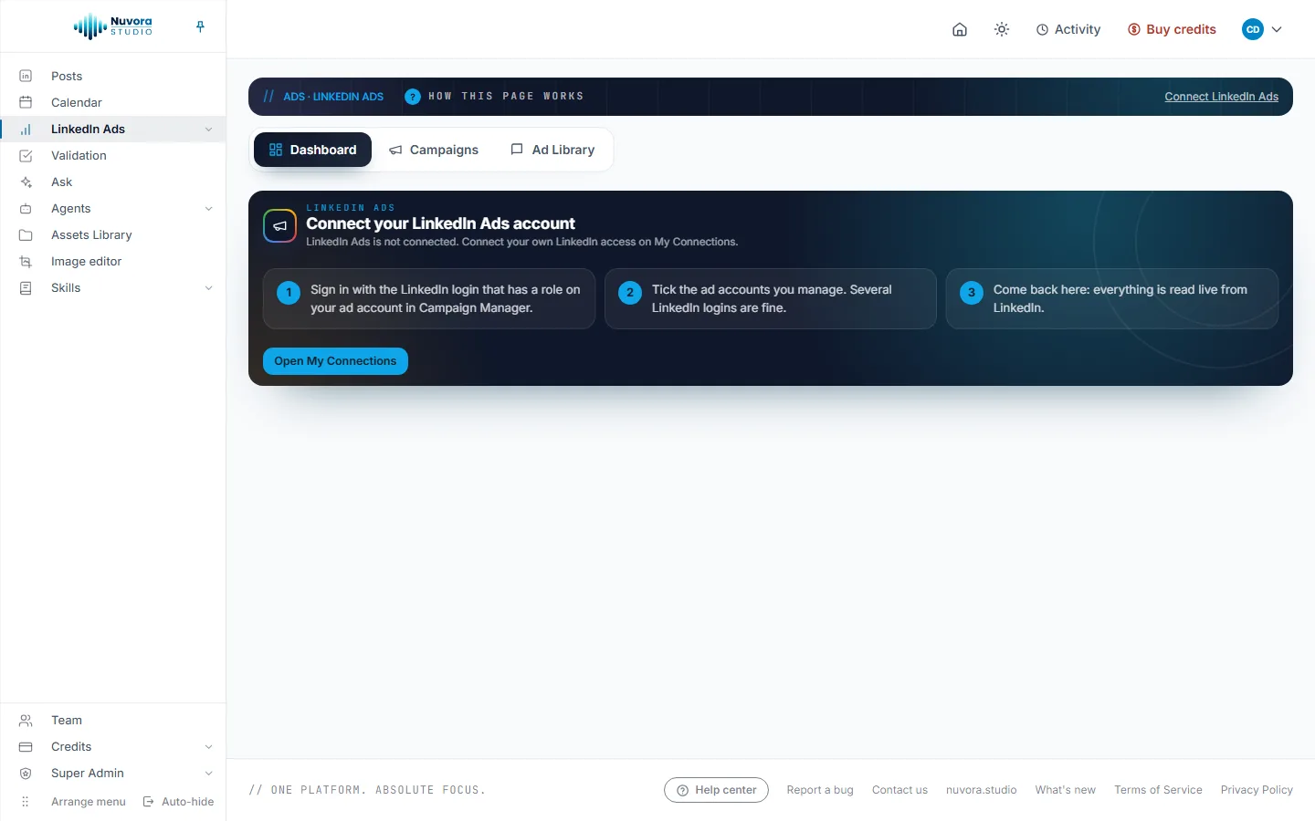 The LinkedIn Ads Dashboard before an ad account is connected: Connect your LinkedIn Ads account, three steps, Open My Connections, and the Dashboard, Campaigns and Ad Library tabs