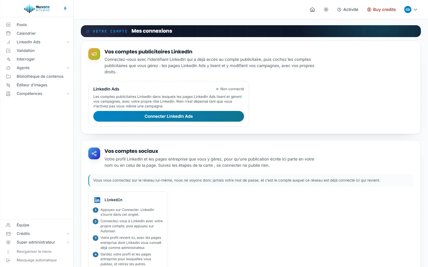Mes connexions sans rien de connecté : la carte Vos comptes publicitaires LinkedIn avec LinkedIn Ads, Non connecté et Connecter LinkedIn Ads, puis la carte Vos comptes sociaux avec la carte LinkedIn et ses quatre étapes